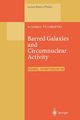 Barred Galaxies and Circumnuclear Activity, 