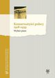 Konserwatyci polscy 1918-1939 Wybr pism, 