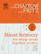 Masa leczniczy, Chaitow Leon, Fritz Sandy