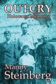 Outcry, Steinberg Manny
