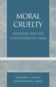 Moral Cruelty, Hulsey Timothy L.