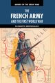 The French Army and the First World War, Greenhalgh Elizabeth