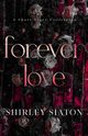 Forever Love, Siaton Shirley