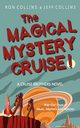 The Magical Mystery Cruise!, Collins Ron