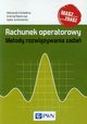 Rachunek operatorowy Metody rozwizywania zada, wietlicka Aleksandra, Rybarczyk Andrzej, Jurkowlaniec Agata