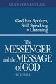 The Messenger and the Message of God Volume 1, Balogun Grace Dola