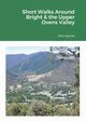 Short Walks Around Bright & the Upper Ovens Valley, Ogrizek Mick