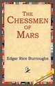The Chessmen of Mars, Burroughs Edgar Rice