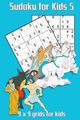 Sudoku for Kids 5, Nutman Kaye