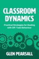 Classroom Dynamics, Pearsall Glen