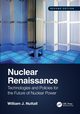 Nuclear Renaissance, Nuttall William J.