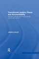 Transitional Justice, Peace and Accountability, Lincoln Jessica