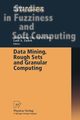 Data Mining, Rough Sets and Granular Computing, 