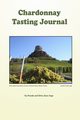 Chardonnay Tasting Journal, Juge Frank &. Etta Jean