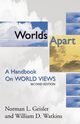 Worlds Apart, Geisler Norman L.