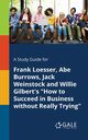 A Study Guide for Frank Loesser, Abe Burrows, Jack Weinstock and Willie Gilbert's 