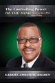 The Controlling Power of the Mind, Amoateng-Boahen Gabriel