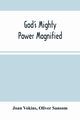 God'S Mighty Power Magnified, Vokins Joan