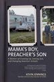 Mama's Boy, Preacher's Son, Jennings Kevin