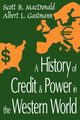 A History of Credit and Power in the Western World, MacDonald Scott B.