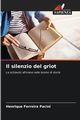 Il silenzio del griot, Pacini Henrique Ferreira