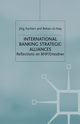 International Banking Strategic Alliances, Itschert Jrg