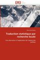 Traduction statistique par recherche locale, MONTY-P
