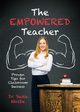 Empowered Teacher, Wolbe Susie