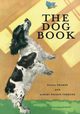 The Dog Book, Terhune Albert Payson