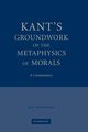 Kant's Groundwork of the Metaphysics of Morals, Timmermann Jens