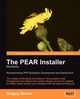 The PEAR Installer Manifesto, Beaver Greg