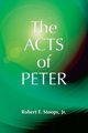 The Acts of Peter, Stoops Robert F.