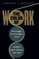 The Color of Work, Minchin Timothy J.