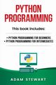 Python Programming, Stewart Sarah