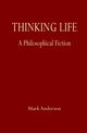 Thinking Life, Anderson Mark