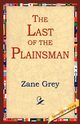 The Last of the Plainsman, Grey Zane