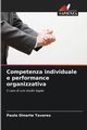 Competenza individuale e performance organizzativa, Tavares Paulo Dinarte