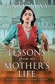 Lessons From My Mother's Life, May Tam