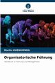 Organisatorische Fhrung, KUENGIENDA Martin