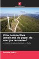 Uma perspectiva jamaicana do papel da energia renovvel, McKay Dwayne