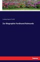 Zur Biographie Ferdinand Raimunds, Frankl Ludwig August