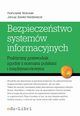 Bezpieczestwo systemw informacyjnych, Woowski Franciszek, Zawia-Niedwiecki Janusz