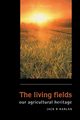 The Living Fields, Harlan Jack R.