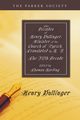 The Decades of Henry Bullinger, Minister of the Church of Zurich, Translated by H. I., Bullinger Henry