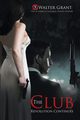 The Club, Grant Walter