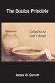 The Doulos Principle, Garrett James W