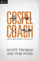 Gospel Coach, Thomas Scott