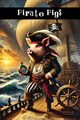 Pirate Pigs, Bacontario Francisco
