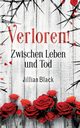 Verloren, Black Jillian