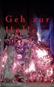 Geh zur Hlle, Reitmair Roland